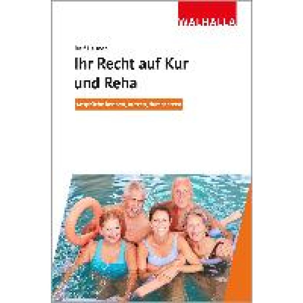 Ihr Recht auf Kur und Reha (Hauner, Ralf)