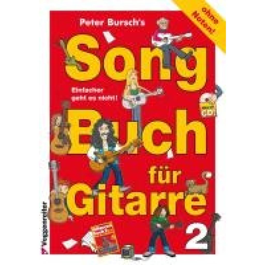 9783802404542 - Peter Burschs Songbuch für Gitarre m Audio-CDTl2 - Peter Bursch Kartoniert (TB)