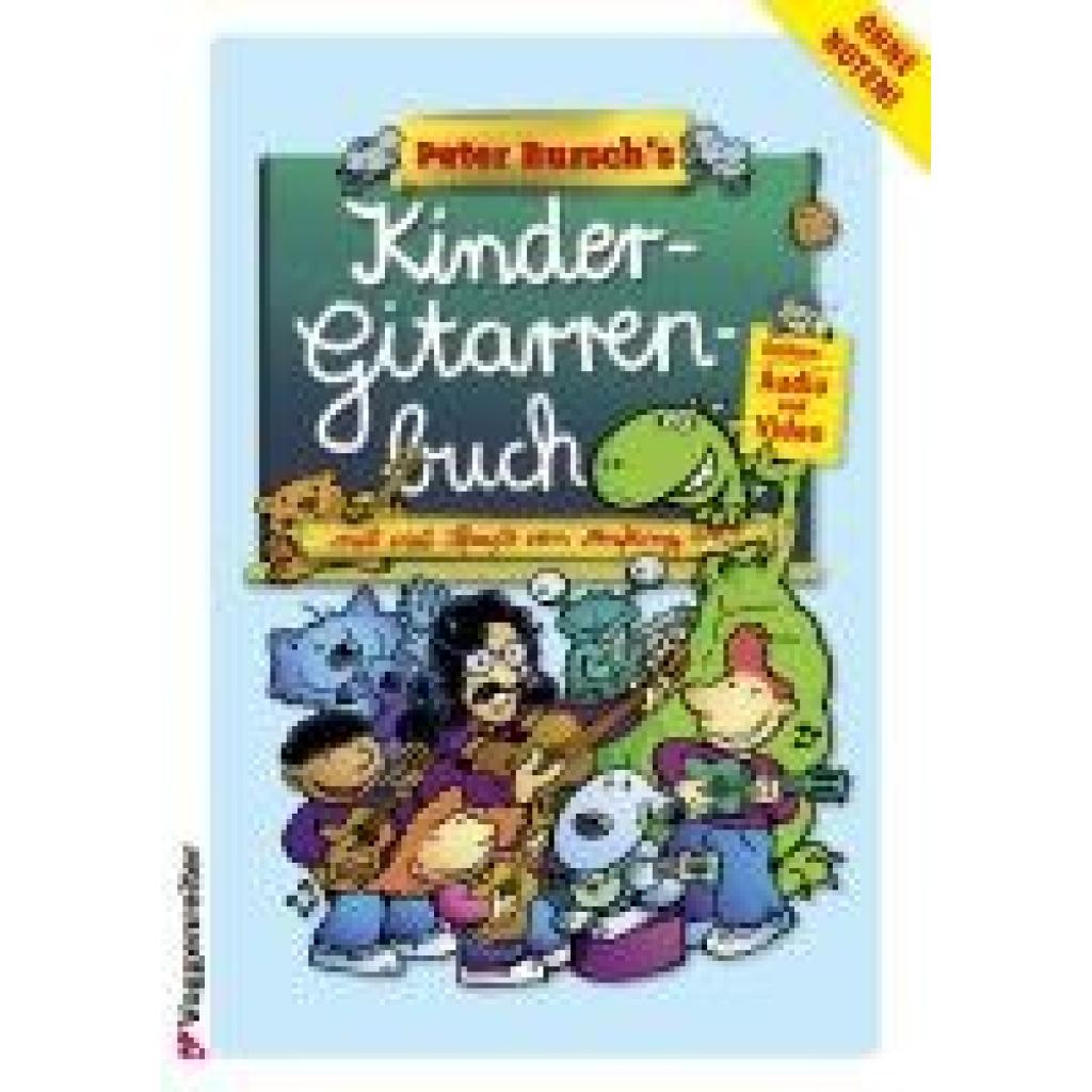 Bursch, Peter: Peter Burschs Kinder-Gitarrenbuch