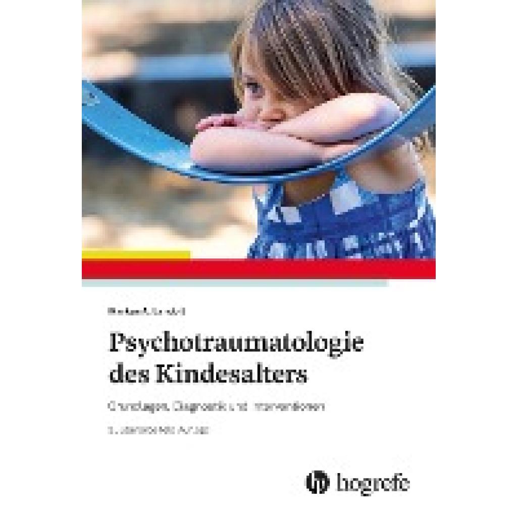 Psychotraumatologie des Kindesalters (Landolt, Markus A.)