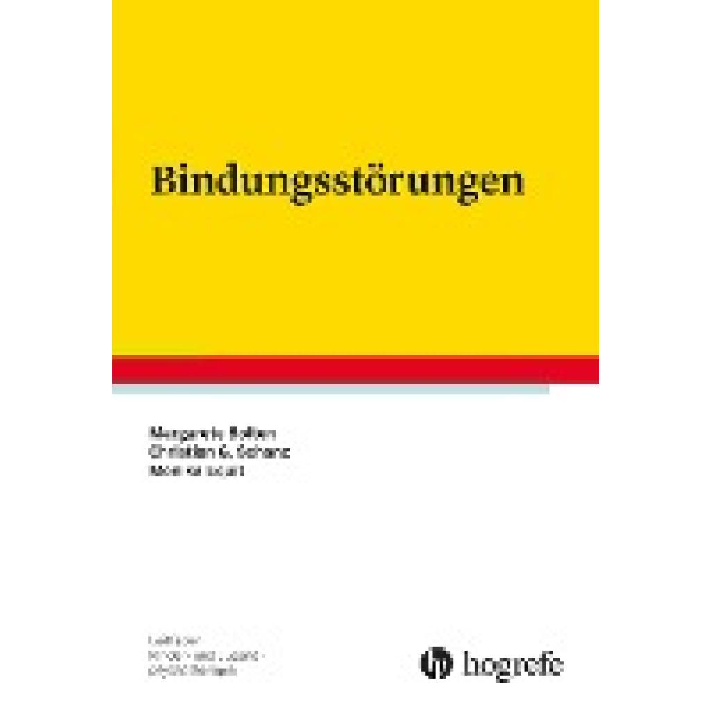 9783801727321 - Bindungsstörungen - Margarete Bolten Monika Equit Christian Günter Schanz Kartoniert (TB)