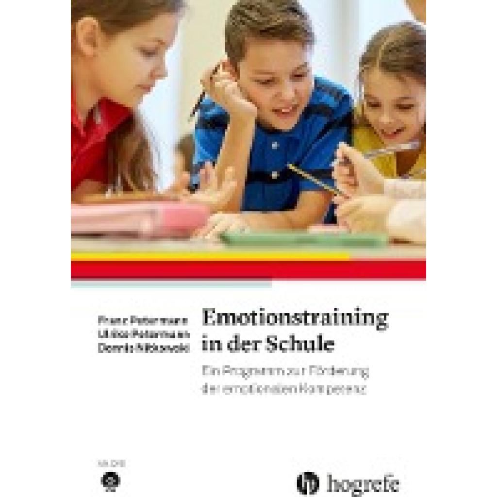 9783801726874 - Emotionstraining in der Schule m 1 DVD-ROM - Ulrike Petermann Dennis Nitkowski Franz Petermann Kartoniert (TB) 9783801726874 - Emotionstraining in der Schule m 1 DVD-ROM - Ulrike Petermann Dennis Nitkowski Franz Petermann Kartoniert (TB)