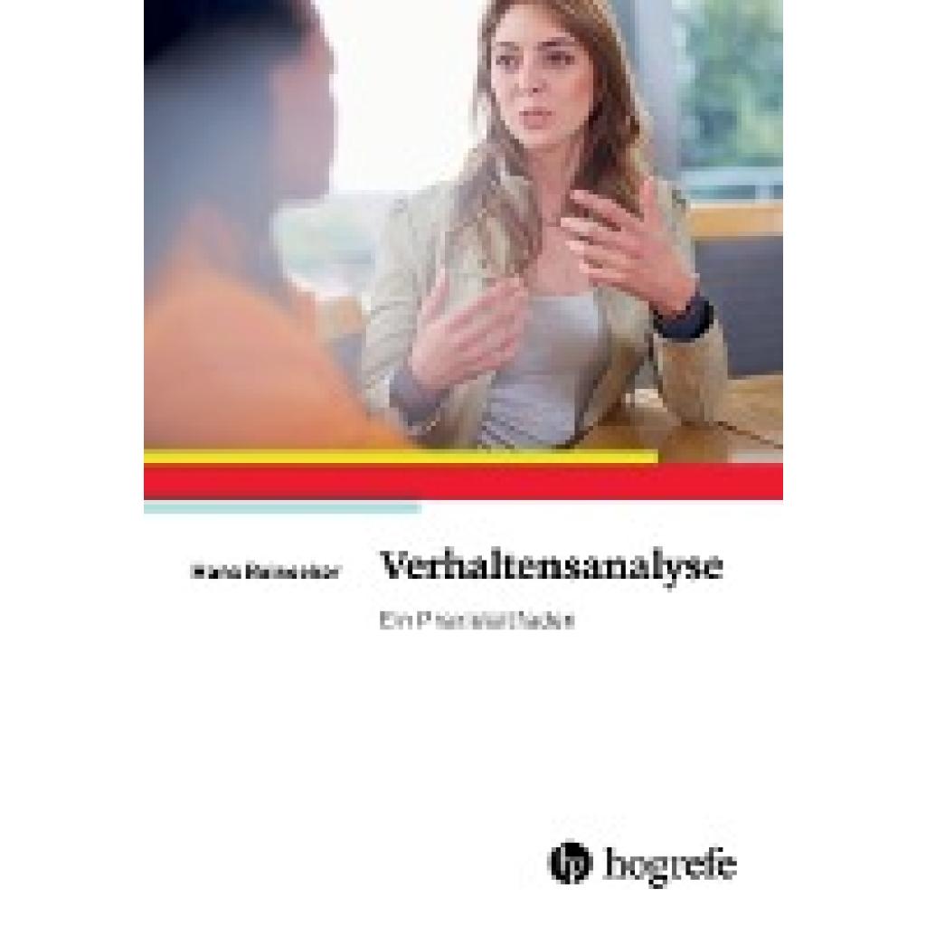 9783801726645 - Verhaltensanalyse - Hans Reinecker Kartoniert (TB) 9783801726645 - Verhaltensanalyse - Hans Reinecker Kartoniert (TB)