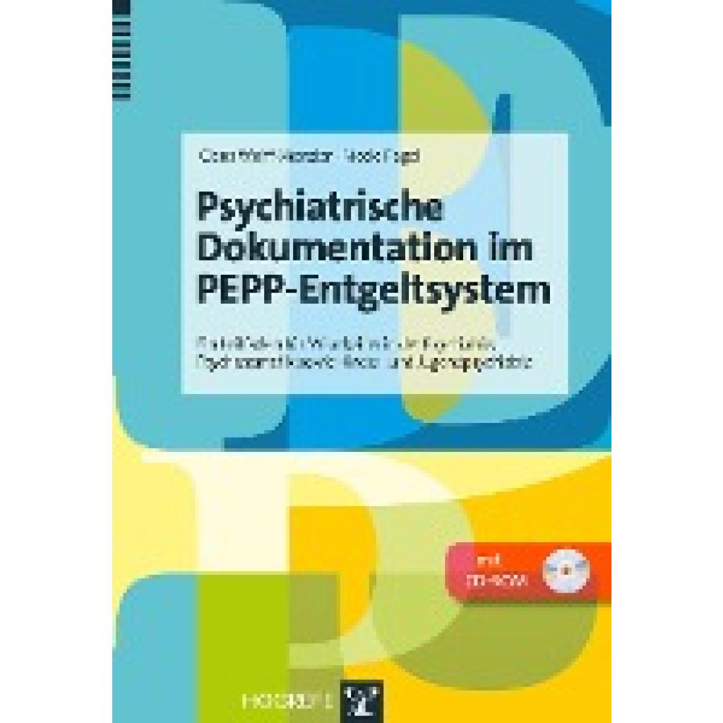 Wolff-Menzler, Claus: Psychiatrische Dokumentation im PEPP-Entgeltsystem