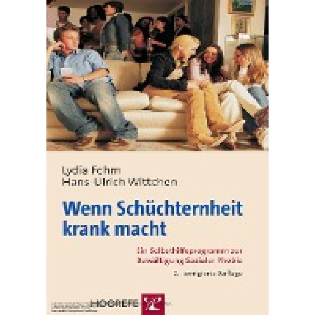 Fehm, Lydia: Wenn Schüchternheit krank macht