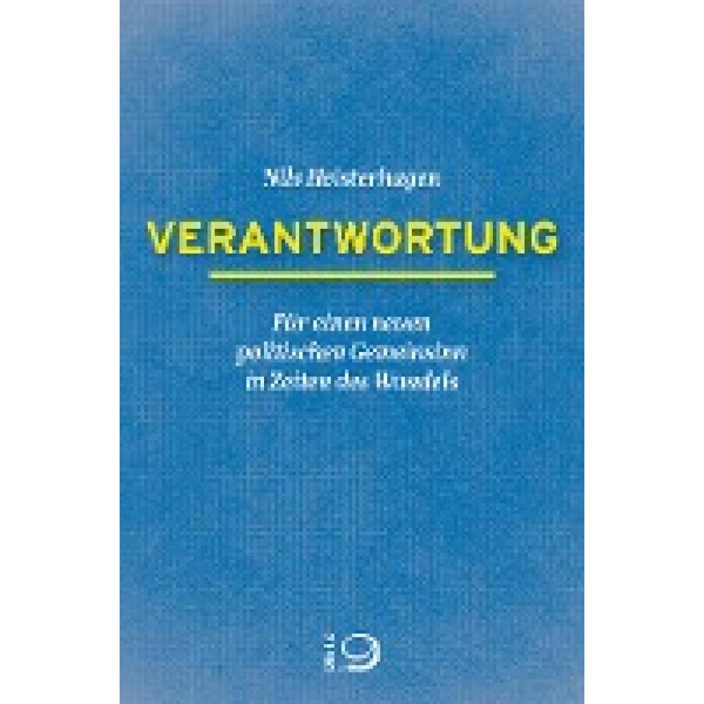 9783801205690 - Verantwortung - Nils Heisterhagen Taschenbuch 9783801205690 - Verantwortung - Nils Heisterhagen Taschenbuch