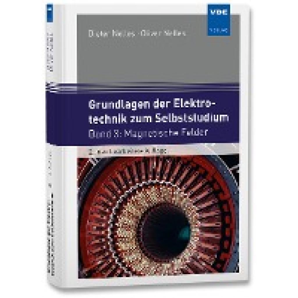 Grundlagen der Elektrotechnik zum Selbststudium (Nelles, Dieter~Nelles, Oliver)