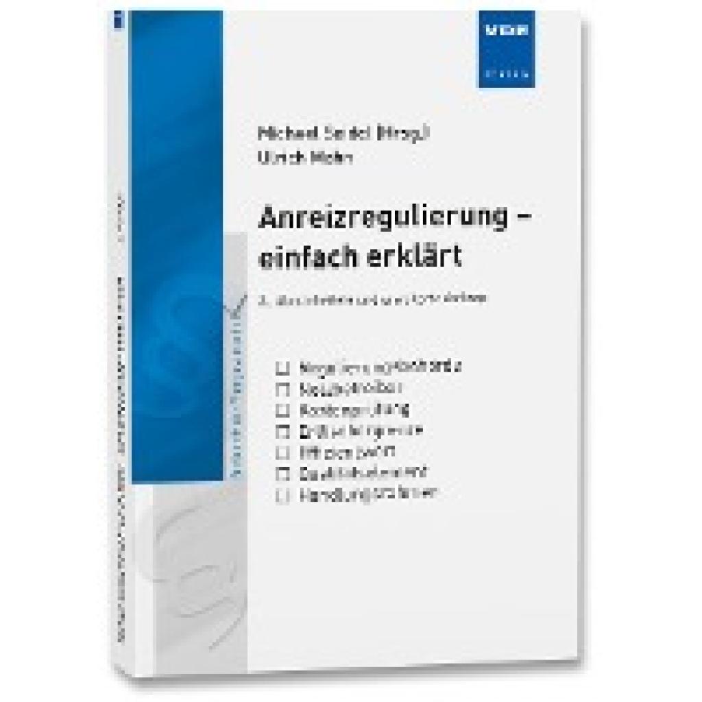 9783800751419 - Anreizregulierung - einfach erklärt - Ulrich Mahn Kartoniert (TB) 9783800751419 - Anreizregulierung - einfach erklärt - Ulrich Mahn Kartoniert (TB)