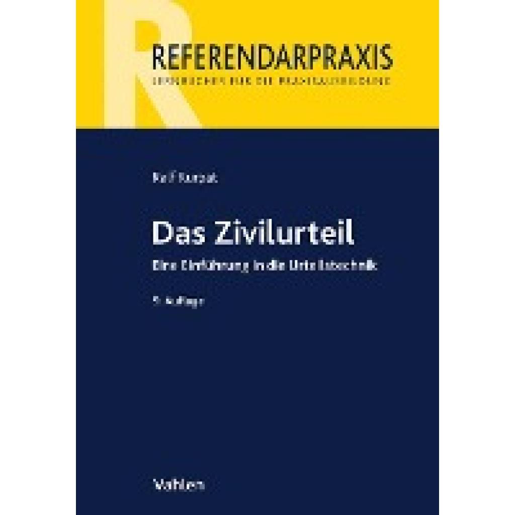 9783800664092 - Das Zivilurteil - Ralf Kurpat Peter Siegburg Kartoniert (TB) 9783800664092 - Das Zivilurteil - Ralf Kurpat Peter Siegburg Kartoniert (TB)
