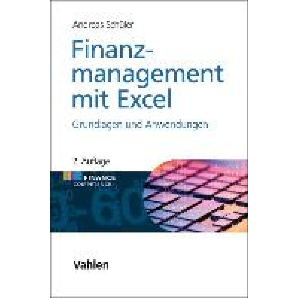 Schüler, Andreas: Finanzmanagement mit Excel