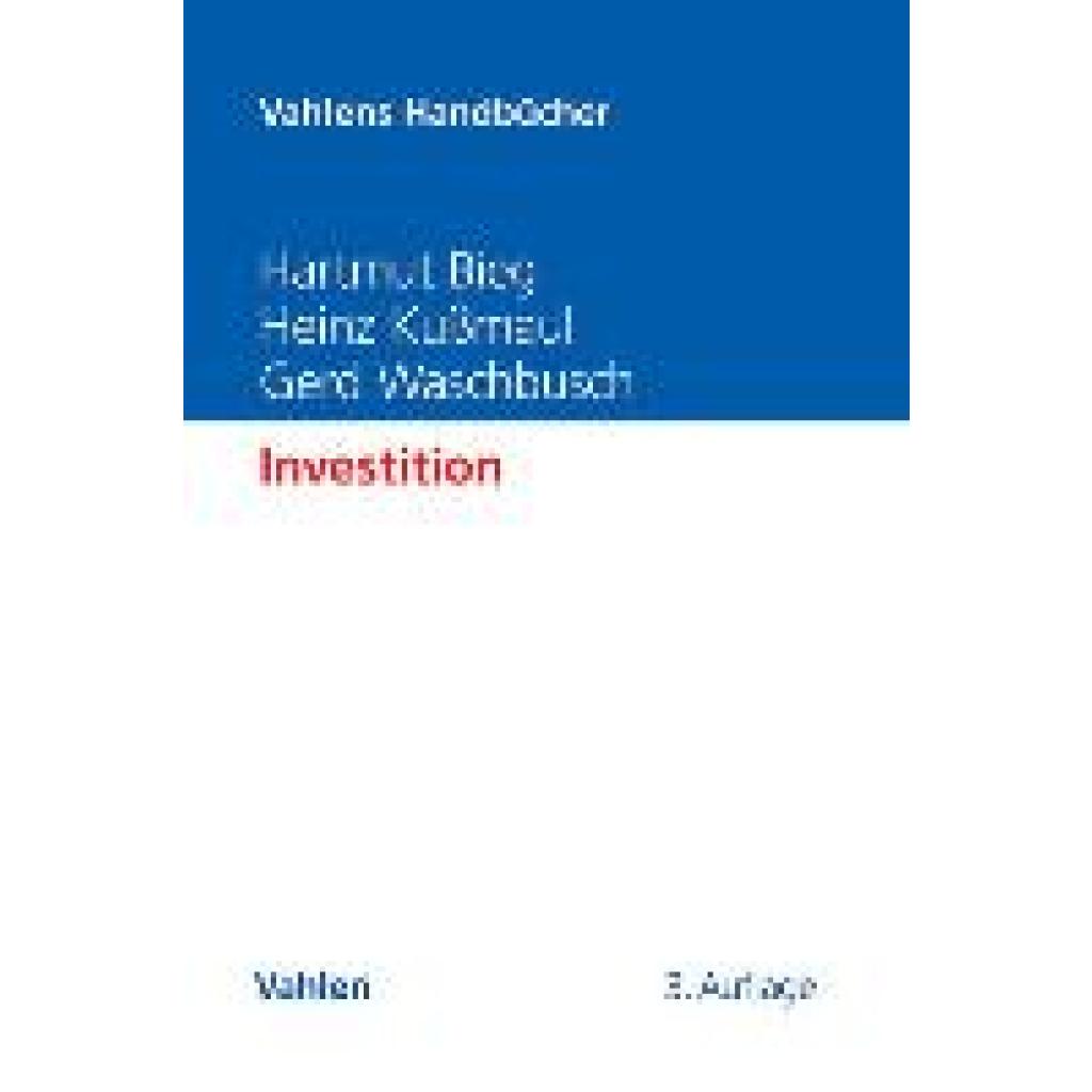 Bieg, Hartmut: Investition