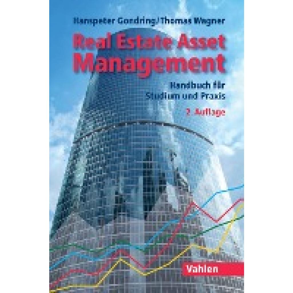 Real Estate Asset Management (Gondring, Hanspeter~Wagner, Thomas)