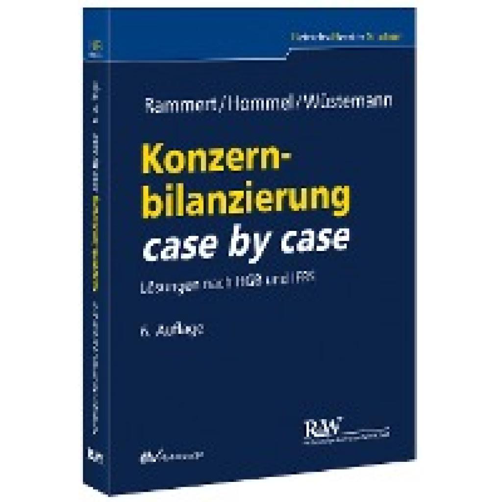 Konzernbilanzierung case by case (Rammert, Stefan~Hommel, Michael~Wüstemann, Jens)