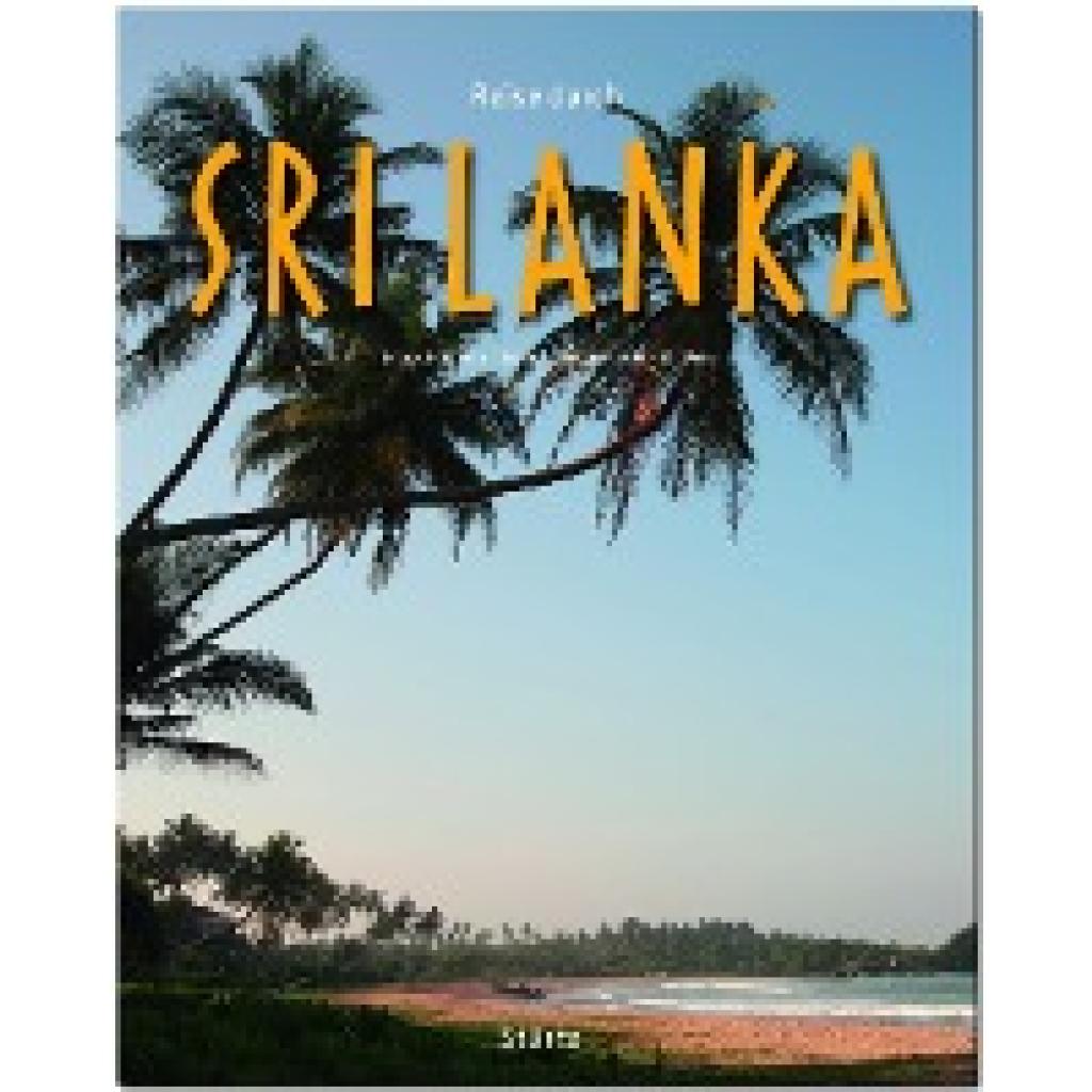 Reise durch SRI LANKA (Weiss, Walter M.)