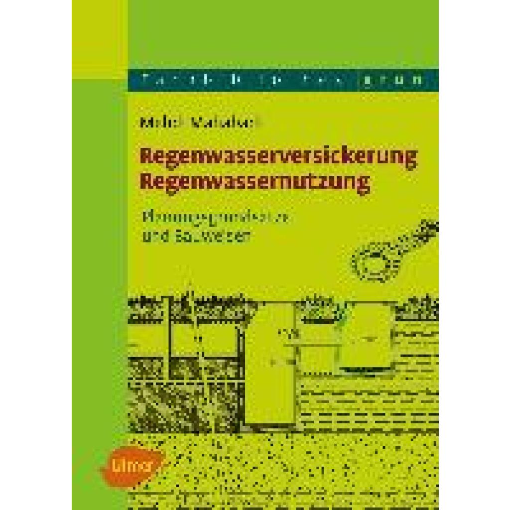 Regenwasserversickerung, Regenwassernutzung (Mahabadi, Mehdi)