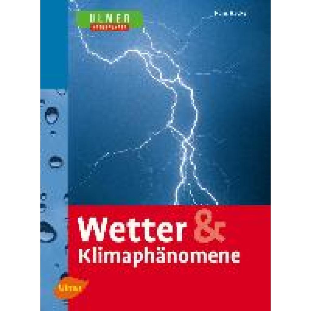 Wetter & Klimaphänomene (Häckel, Hans)