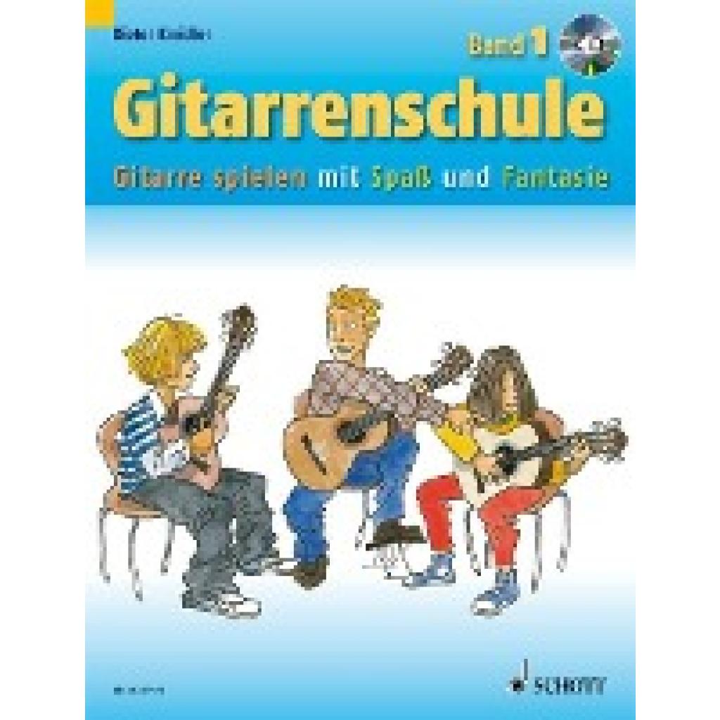 Kreidler, Dieter: Gitarrenschule Band 1 mit CD