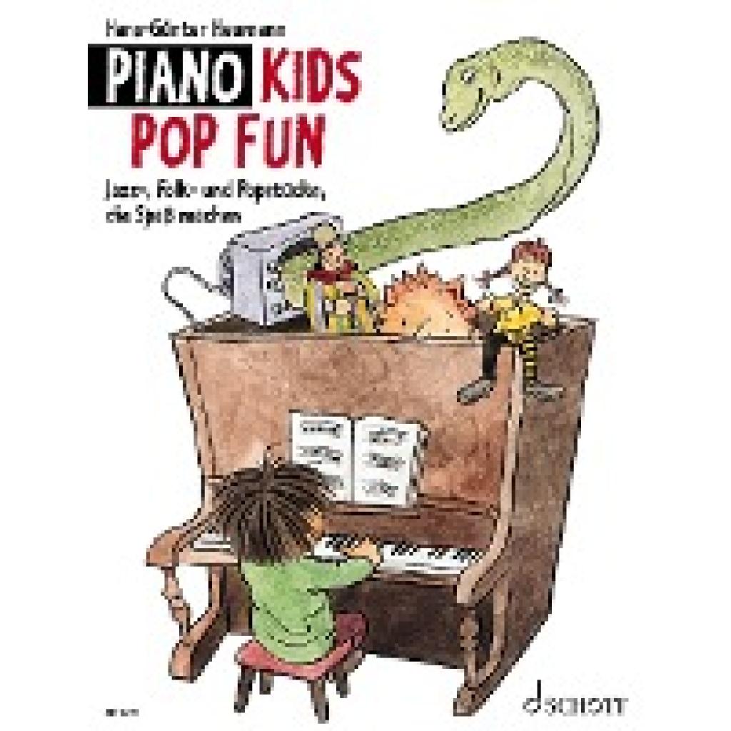 Heumann, Hans G.: Piano Kids. Die Klavierschule für Kinder mit Spass und Aktion / Piano Kids Pop Fun