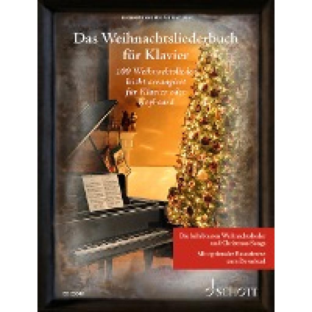 Das Weihnachtsliederbuch für Klavier