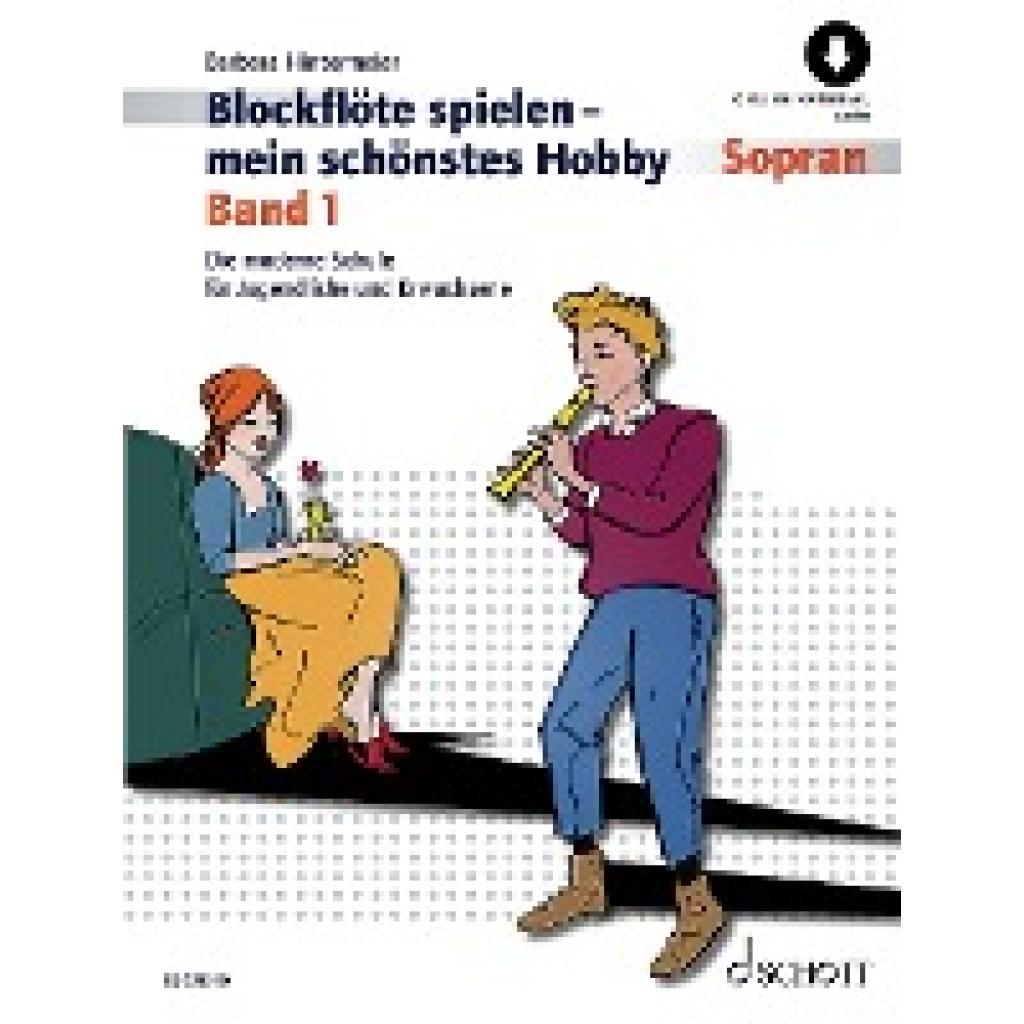 Blockflöte spielen - mein schönstes Hobby (Hintermeier, Barbara)