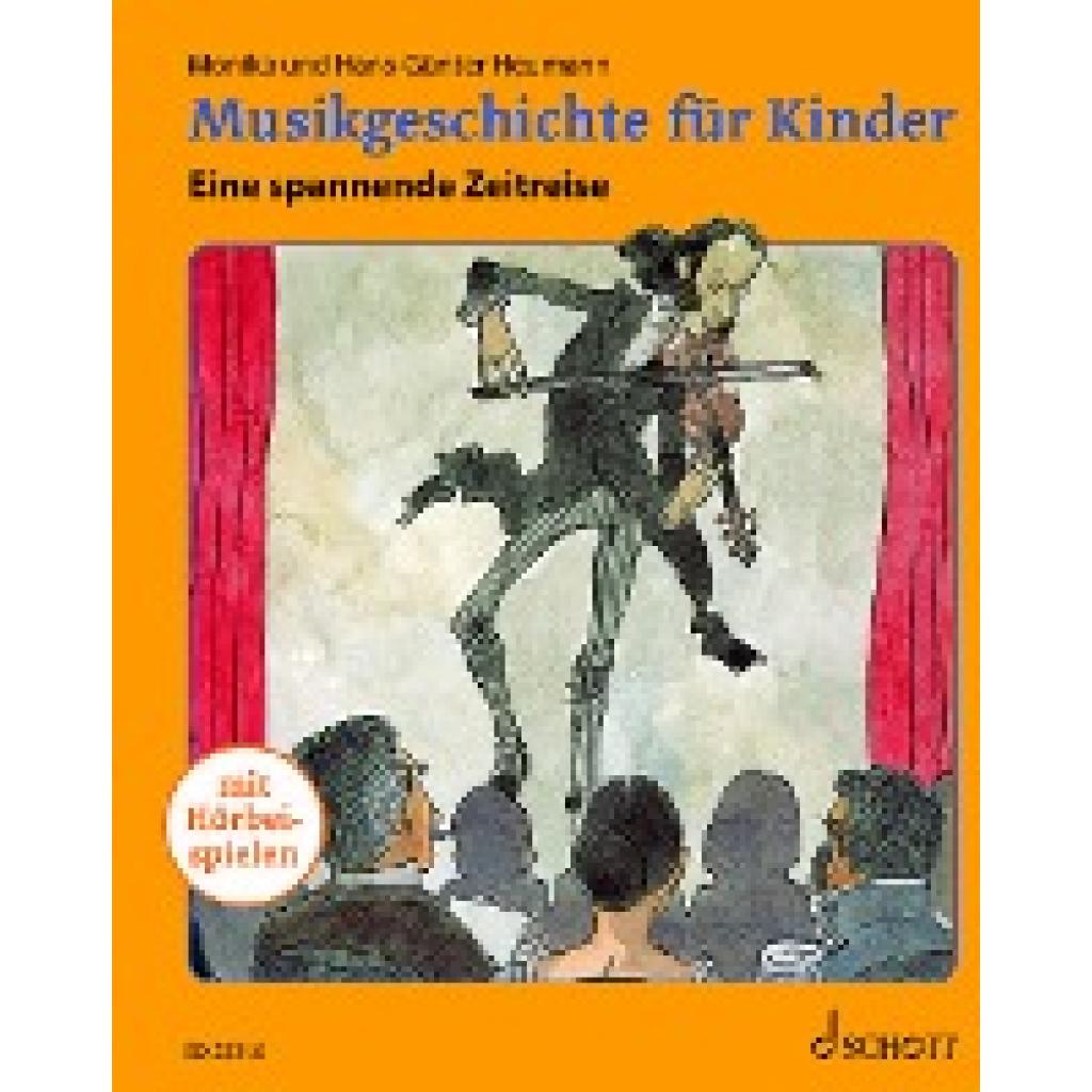 Musikgeschichte für Kinder (Heumann, Hans-Günter~Heumann, Monika)