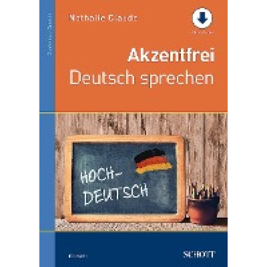 Akzentfrei Deutsch sprechen (Claude, Nathalie)