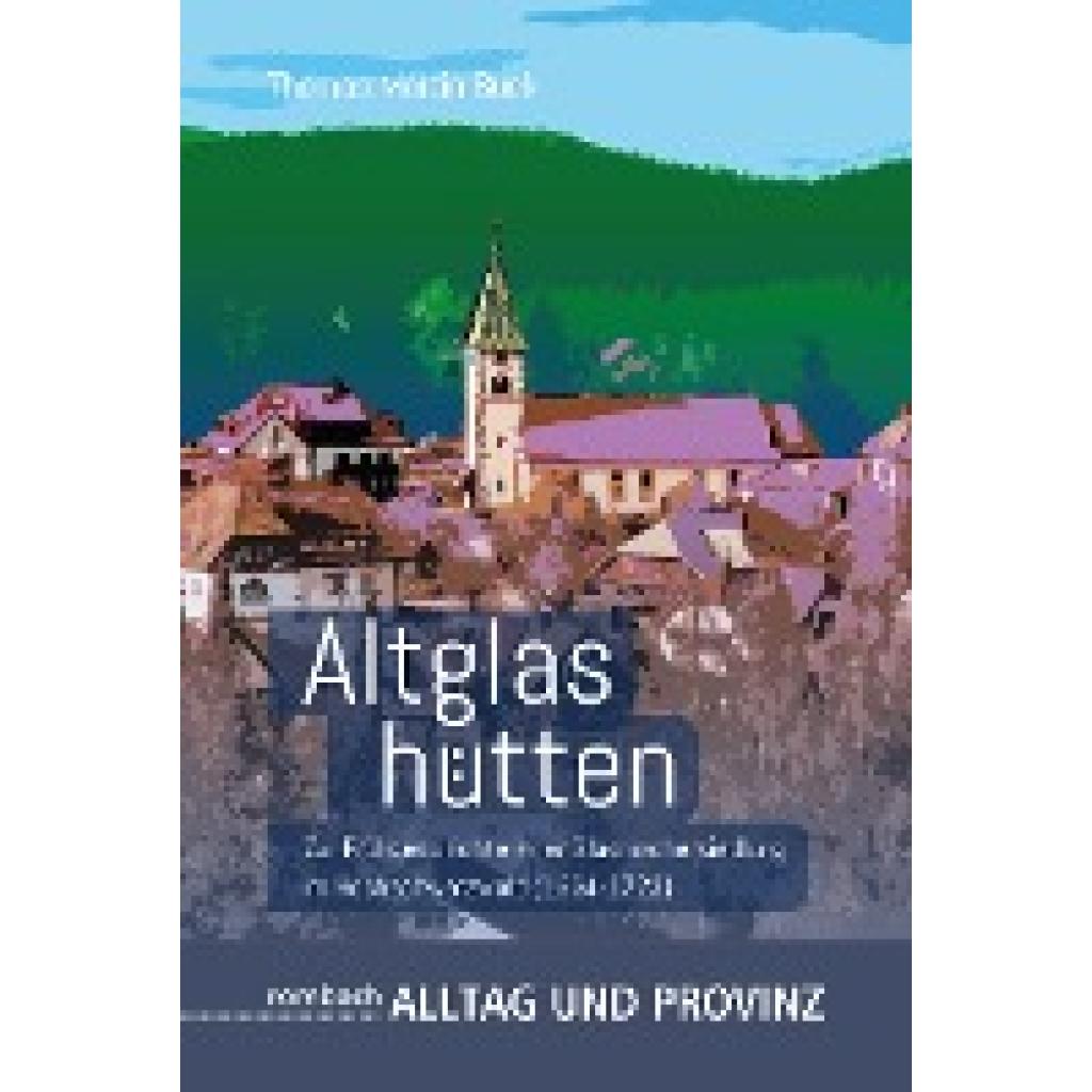 Altglashütten (Buck, Thomas Martin)
