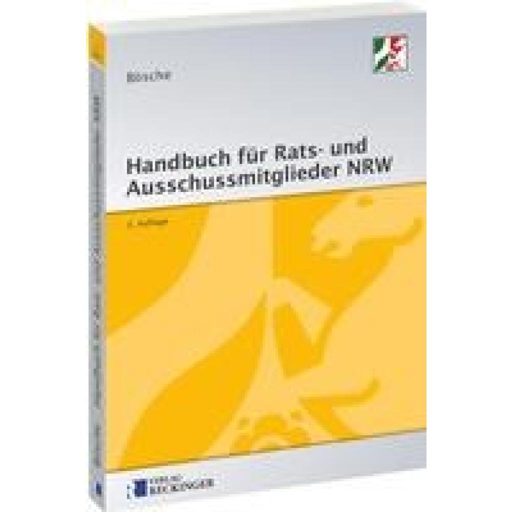 9783792204085 - Handbuch für Rats- und Ausschussmitglieder in Nordrhein-Westfalen - Ernst-Dieter Bösche Kartoniert (TB)