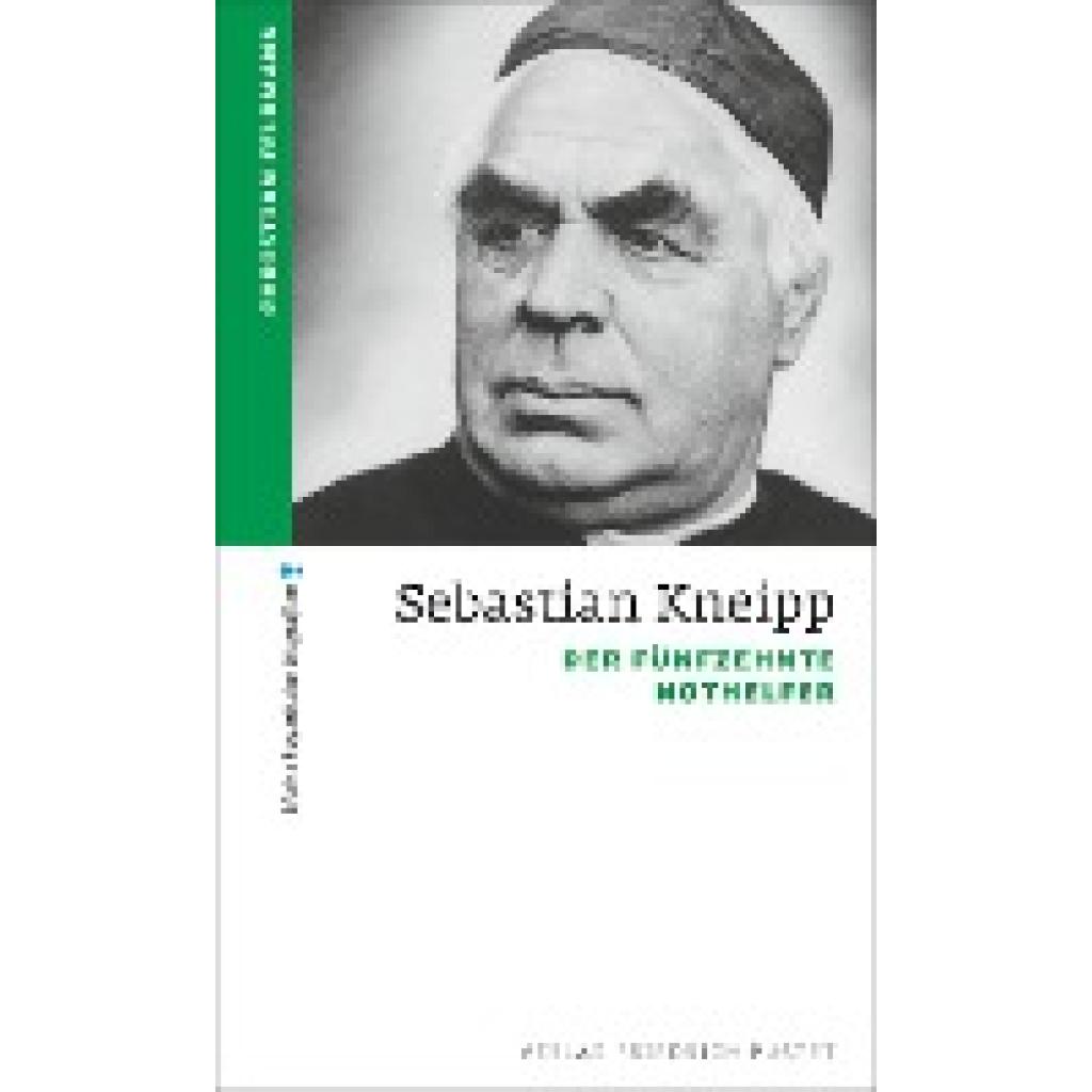 Feldmann, Christian: Sebastian Kneipp