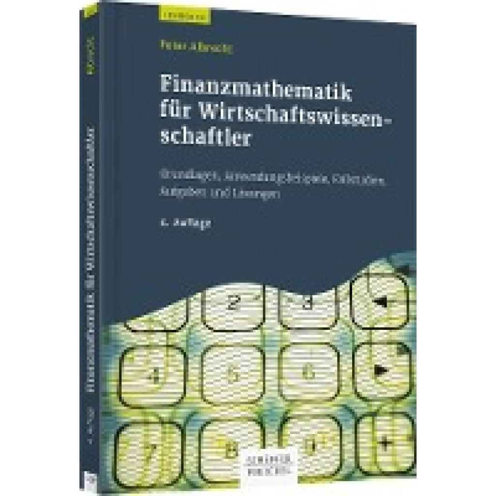 9783791042862 - Peter Albrecht - GEBRAUCHT Finanzmathematik für Wirtschaftswissenschaftler Grundlagen Anwendungsbeispiele Fallstudien Aufgaben und Lösungen - Preis vom 26102023 050019 h