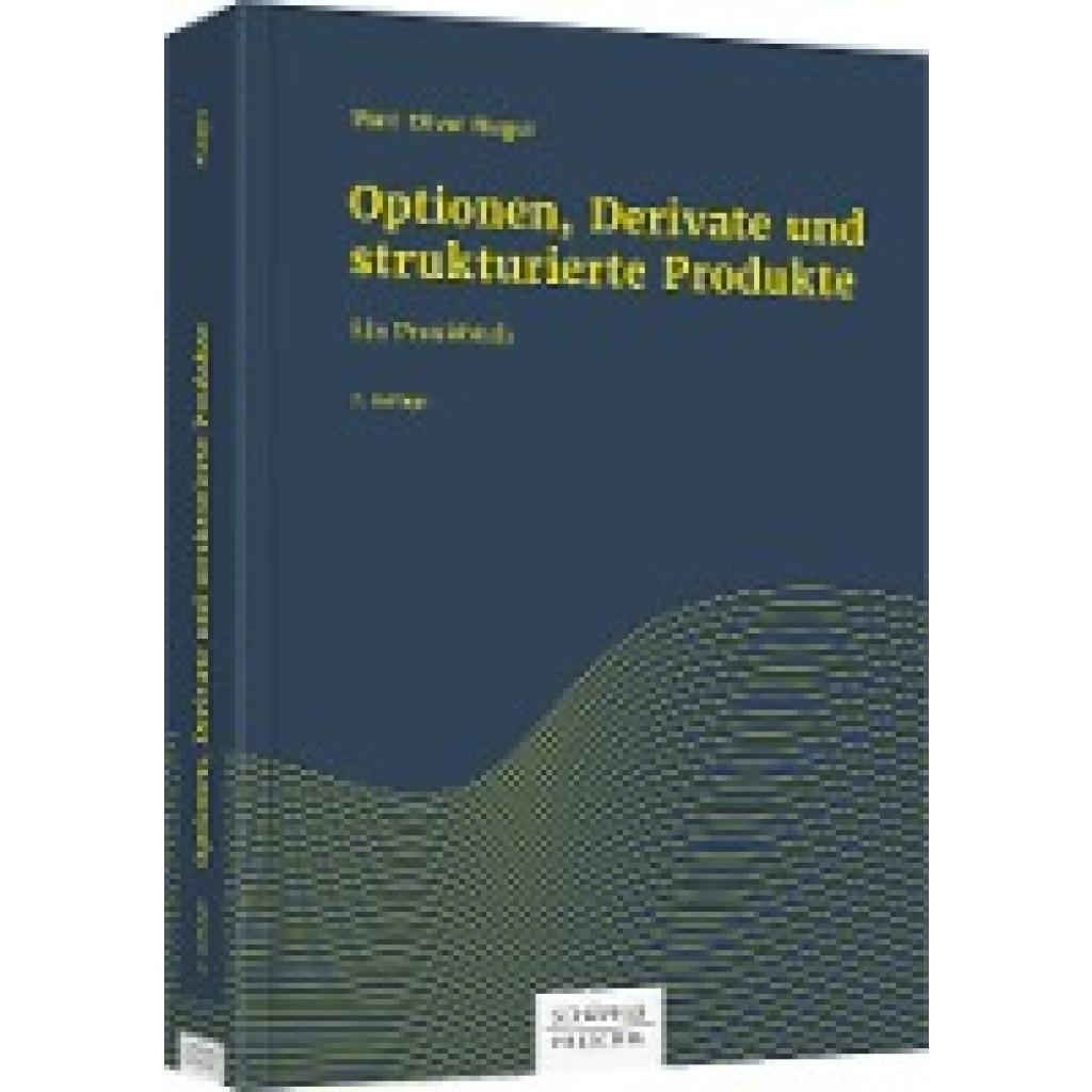 Rieger, Marc Oliver: Optionen, Derivate und strukturierte Produkte