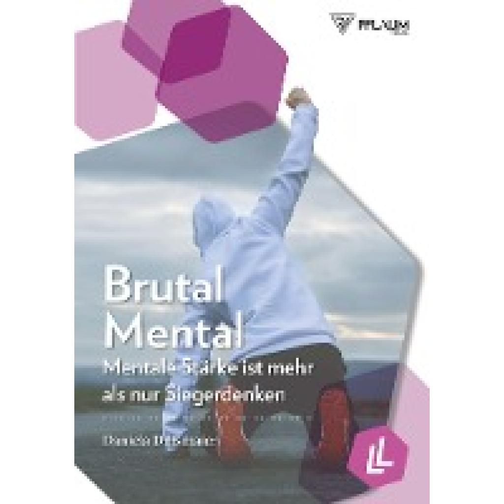 Brutal Mental (Dihsmaier, Daniela)