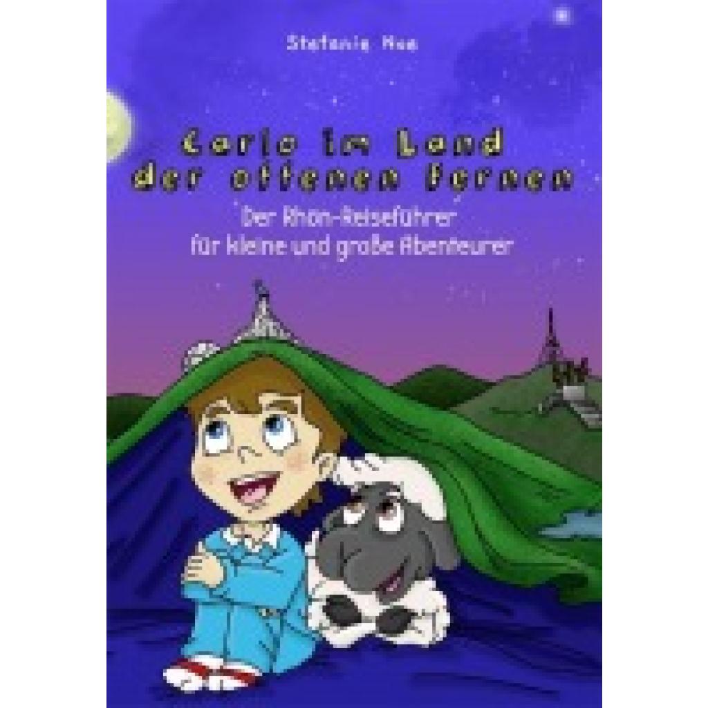 9783790005851 - Carlo im Land der offenen Fernen - Stefanie Noe Taschenbuch