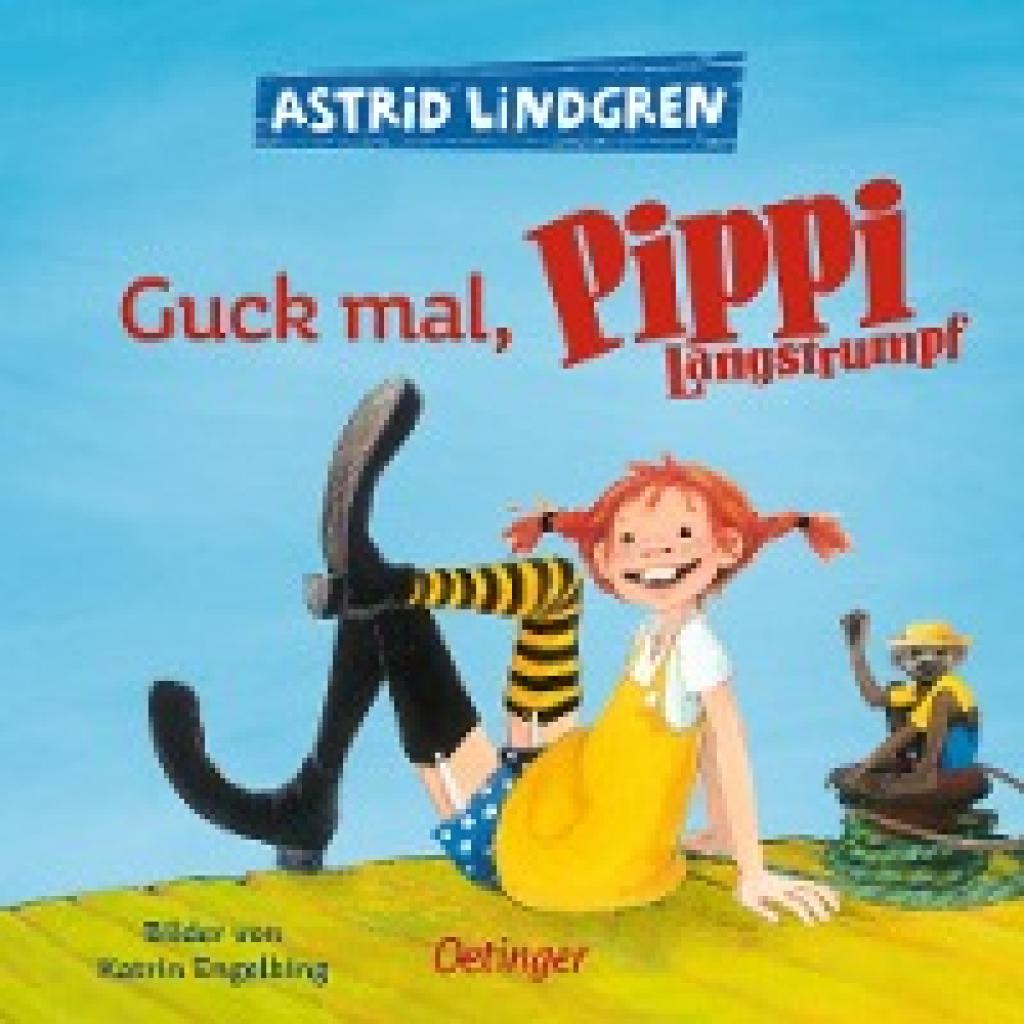 Lindgren, Astrid: Guck mal, Pippi Langstrumpf