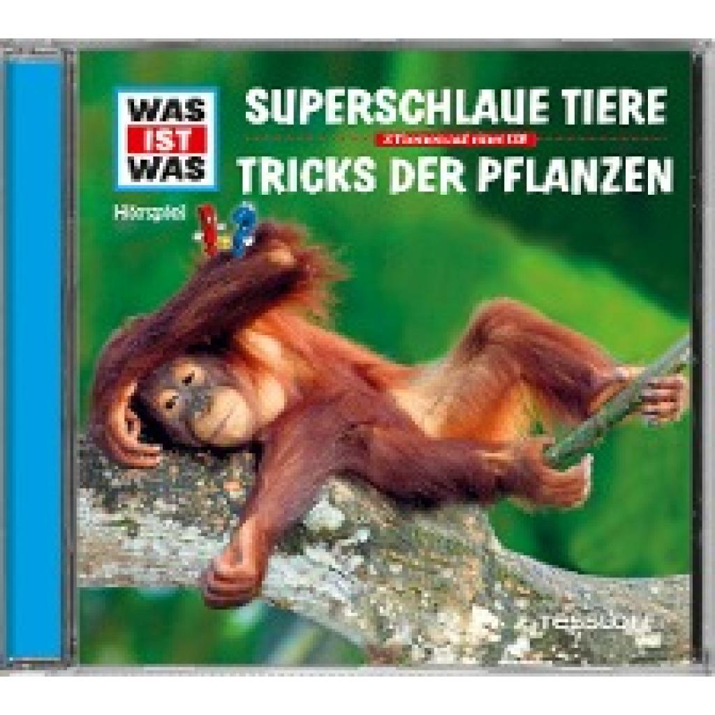 Baur, Manfred: WAS IST WAS Hörspiel-CD: Superschlaue Tiere/ Tricks der Pflanzen