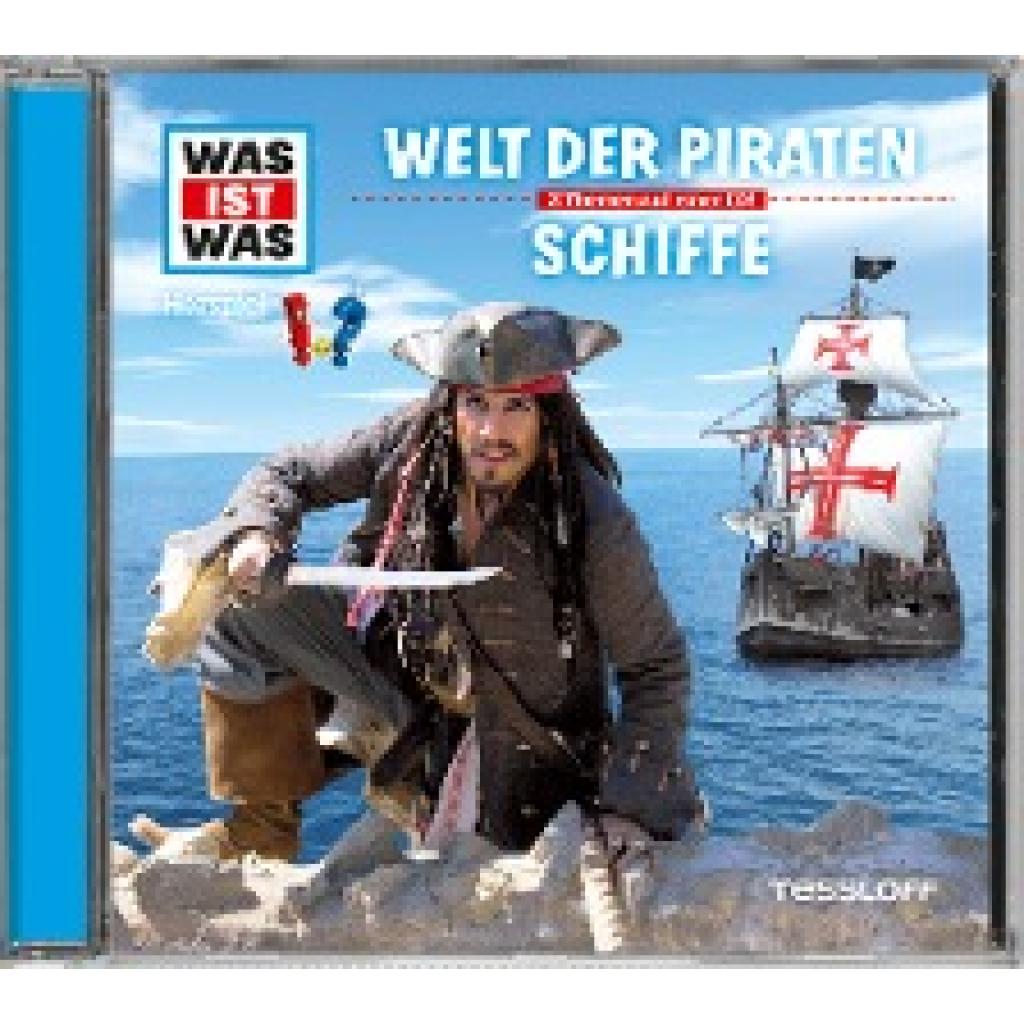 Falk, Matthias: Was ist was Hörspiel-CD: Piraten/ Schiffe
