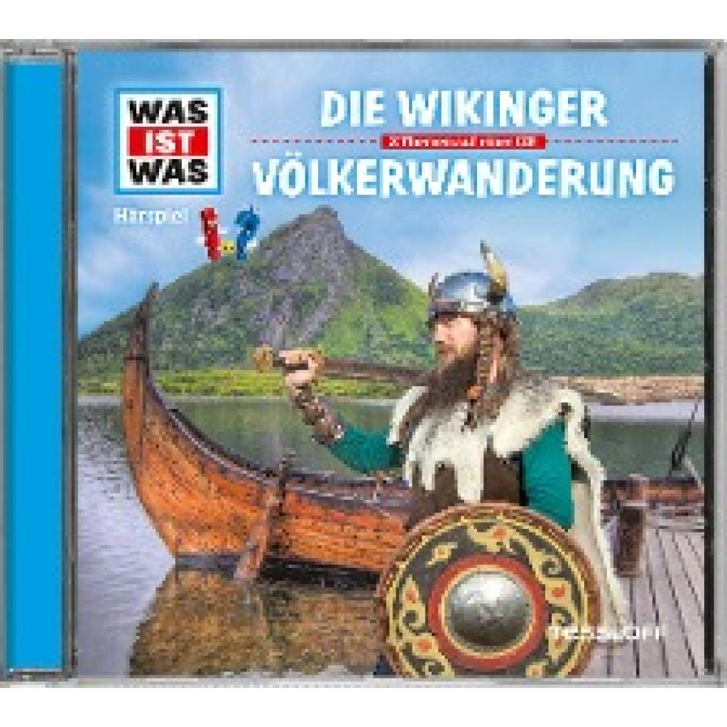 Haderer, Kurt: Was ist was Hörspiel-CD: Die Wikinger/ Völkerwanderung