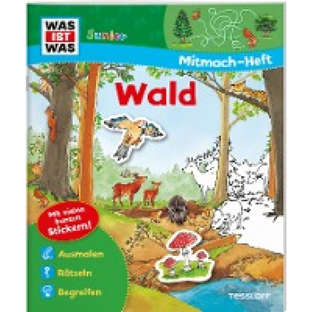 Bondarenko, Birgit: WAS IST WAS Junior Mitmach-Heft Wald