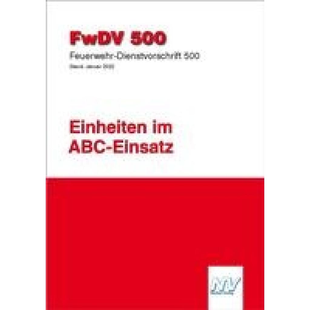 9783788329853 - FwDV 500 Einheiten im ABC-Einsatz Kartoniert (TB)