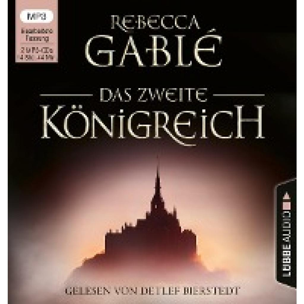 Gablé, Rebecca: Das zweite Königreich