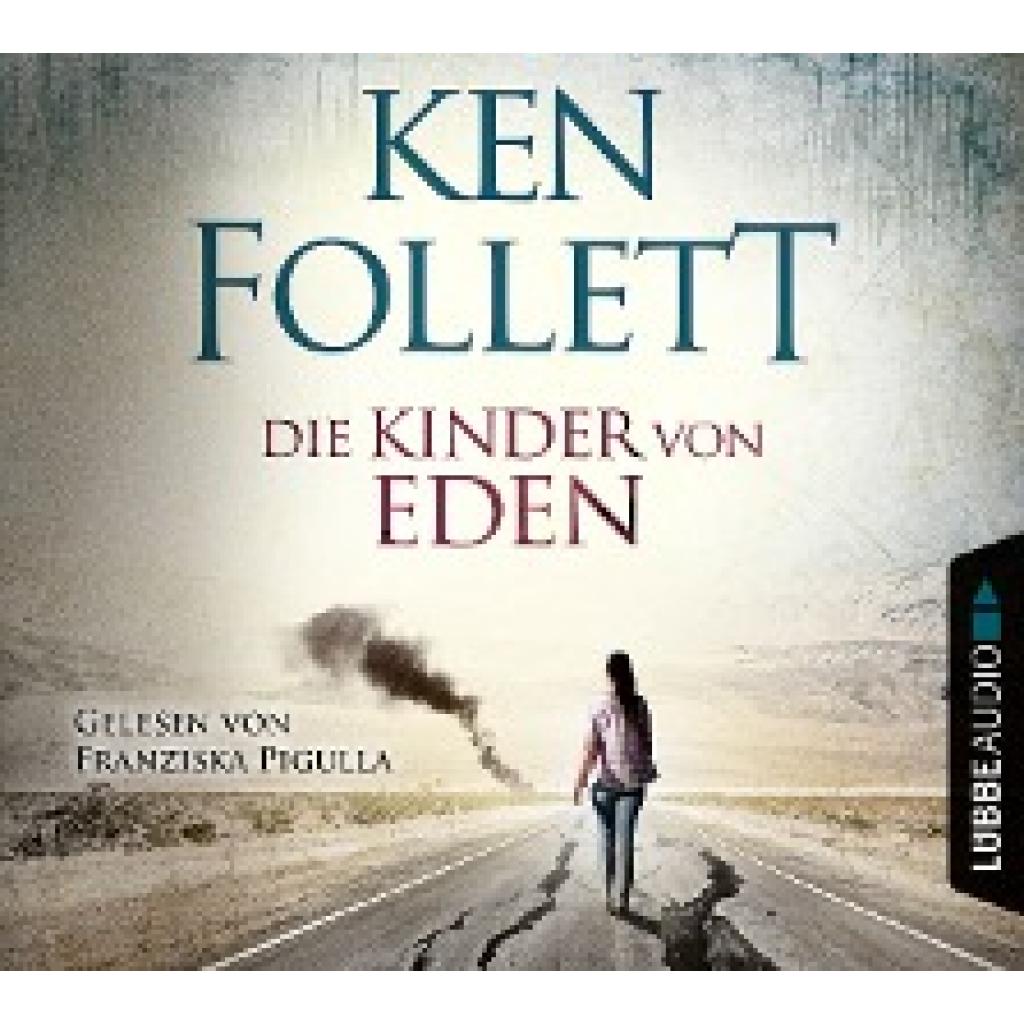 Follett, Ken: Die Kinder von Eden