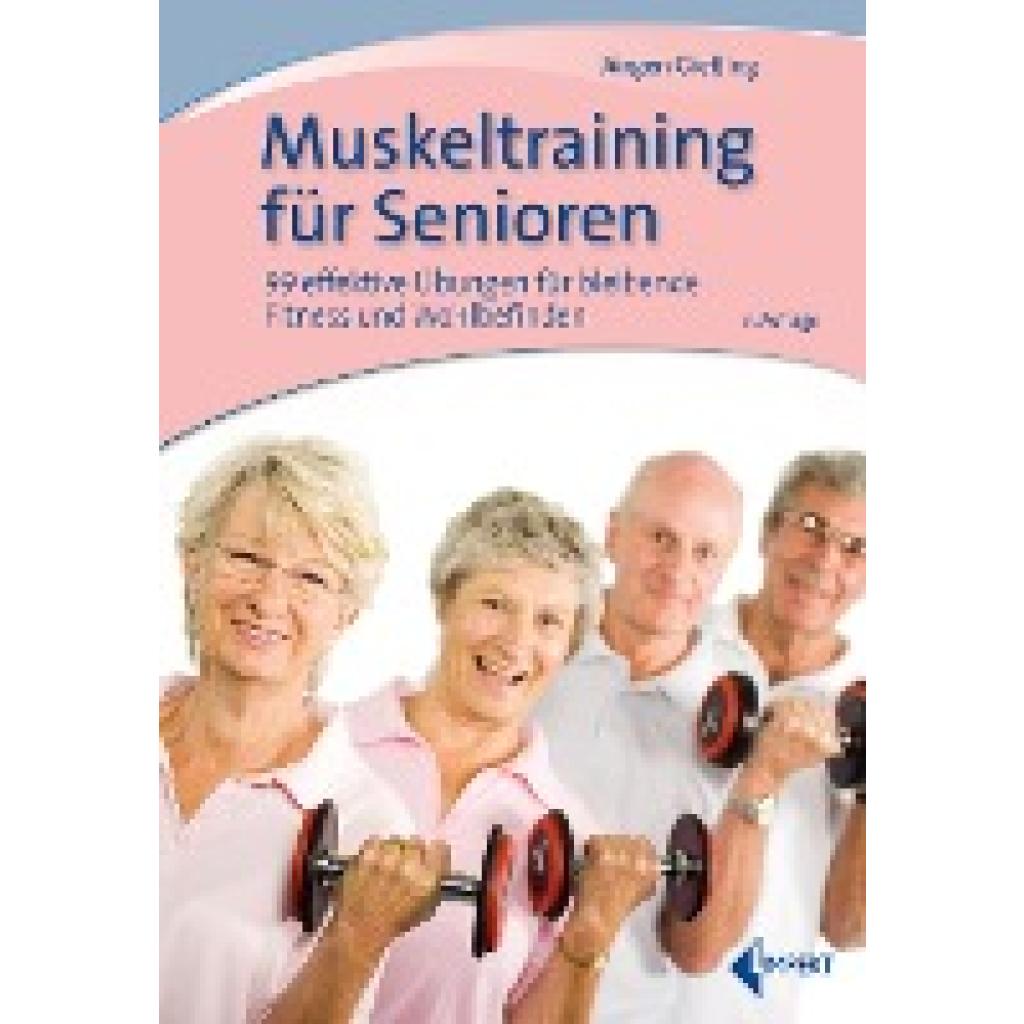 Gießing, Jürgen: Muskeltraining für Senioren