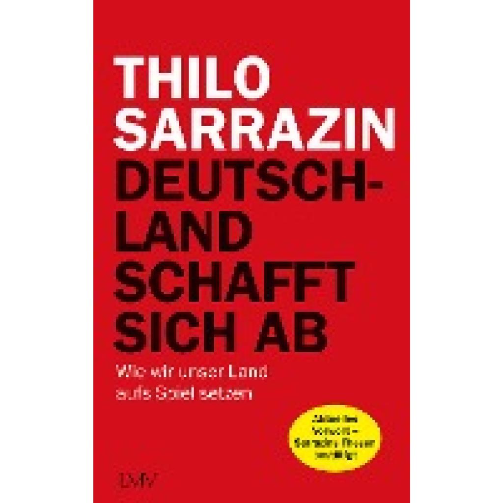 Deutschland schafft sich ab (Sarrazin, Thilo)
