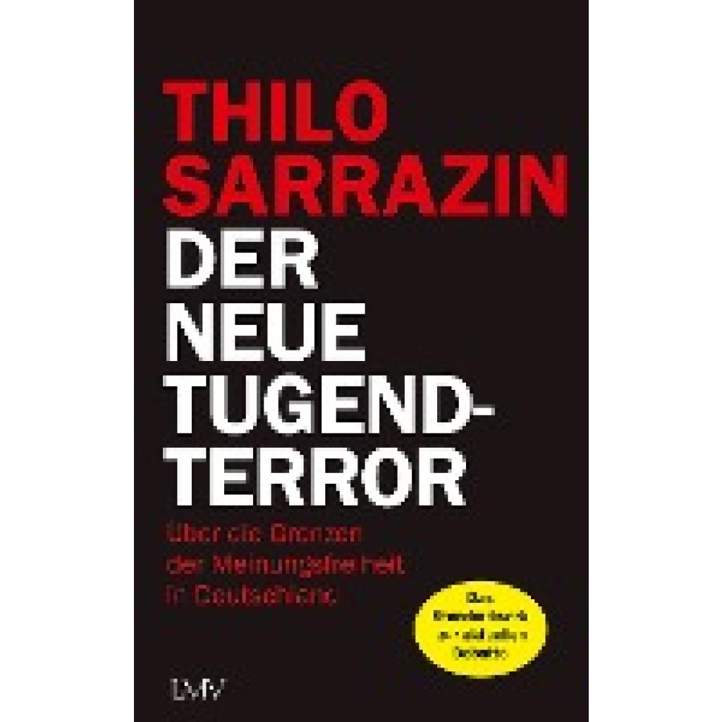 9783784435916 - Der neue Tugendterror - Thilo Sarrazin Kartoniert (TB)