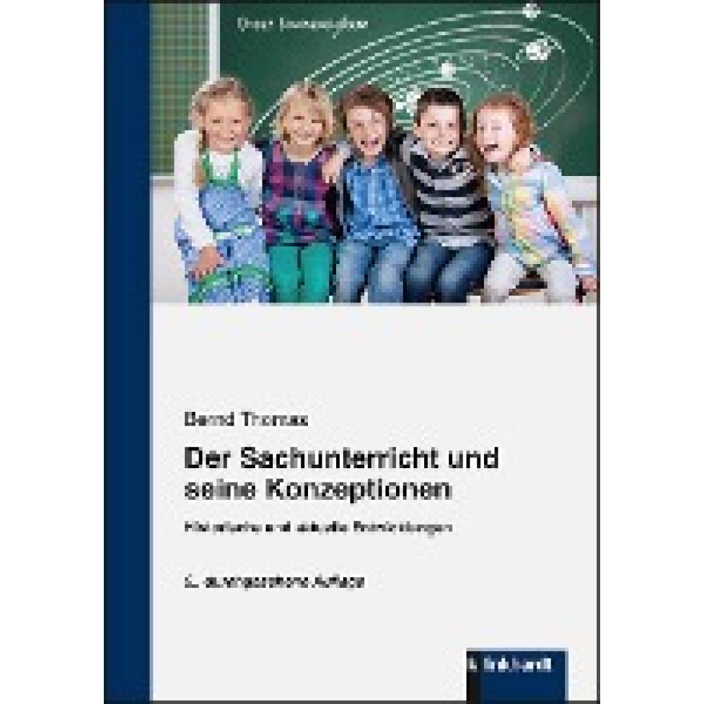 Thomas, Bernd: Der Sachunterricht und seine Konzeptionen