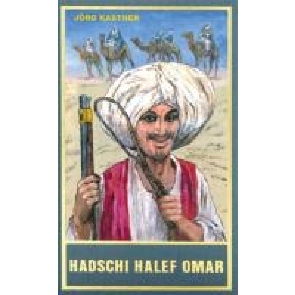 9783780201904 - Hadschi Halef Omar - Jörg Kastner Gebunden 9783780201904 - Hadschi Halef Omar - Jörg Kastner Gebunden