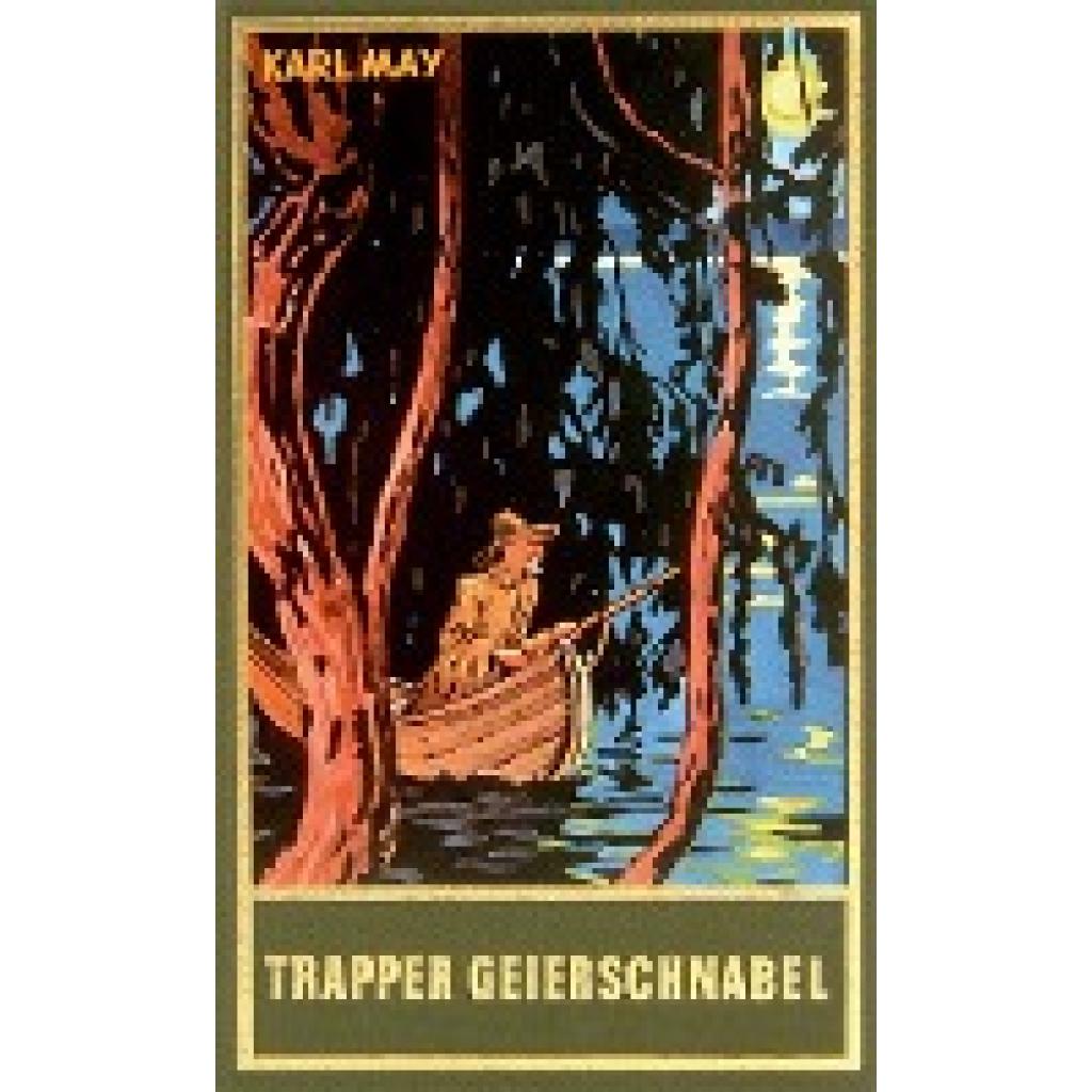 9783780200549 - Trapper Geierschnabel - Karl May Leinen 9783780200549 - Trapper Geierschnabel - Karl May Leinen