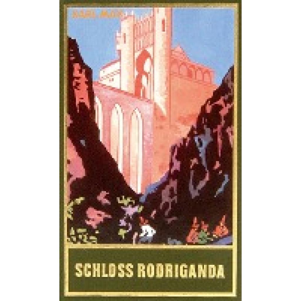 May, Karl: Schloss Rodriganda