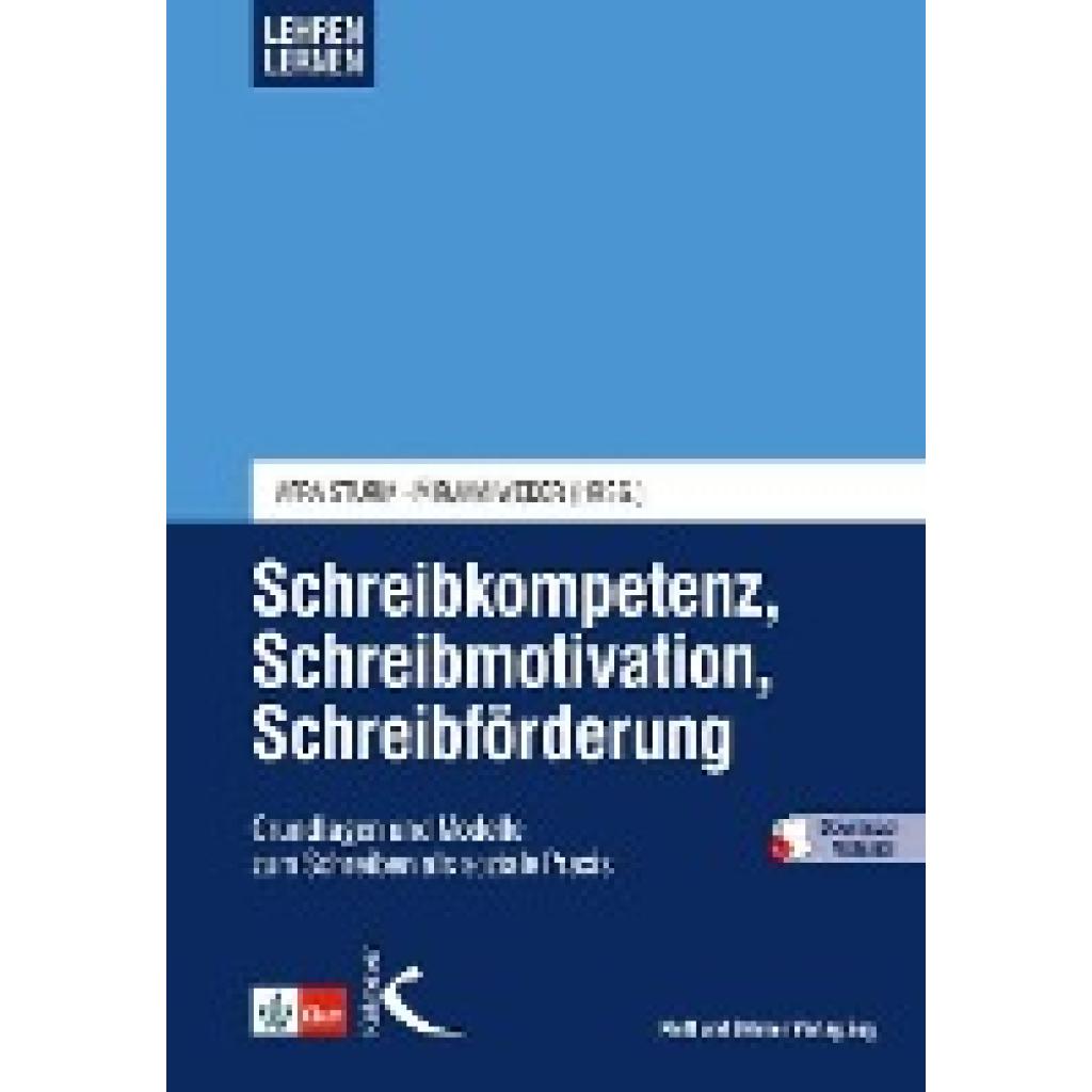 9783780048189 - Schreibkompetenz Schreibmotivation Schreibförderung - Afra Sturm Timo Brunke Mirjam Weder Kartoniert (TB)