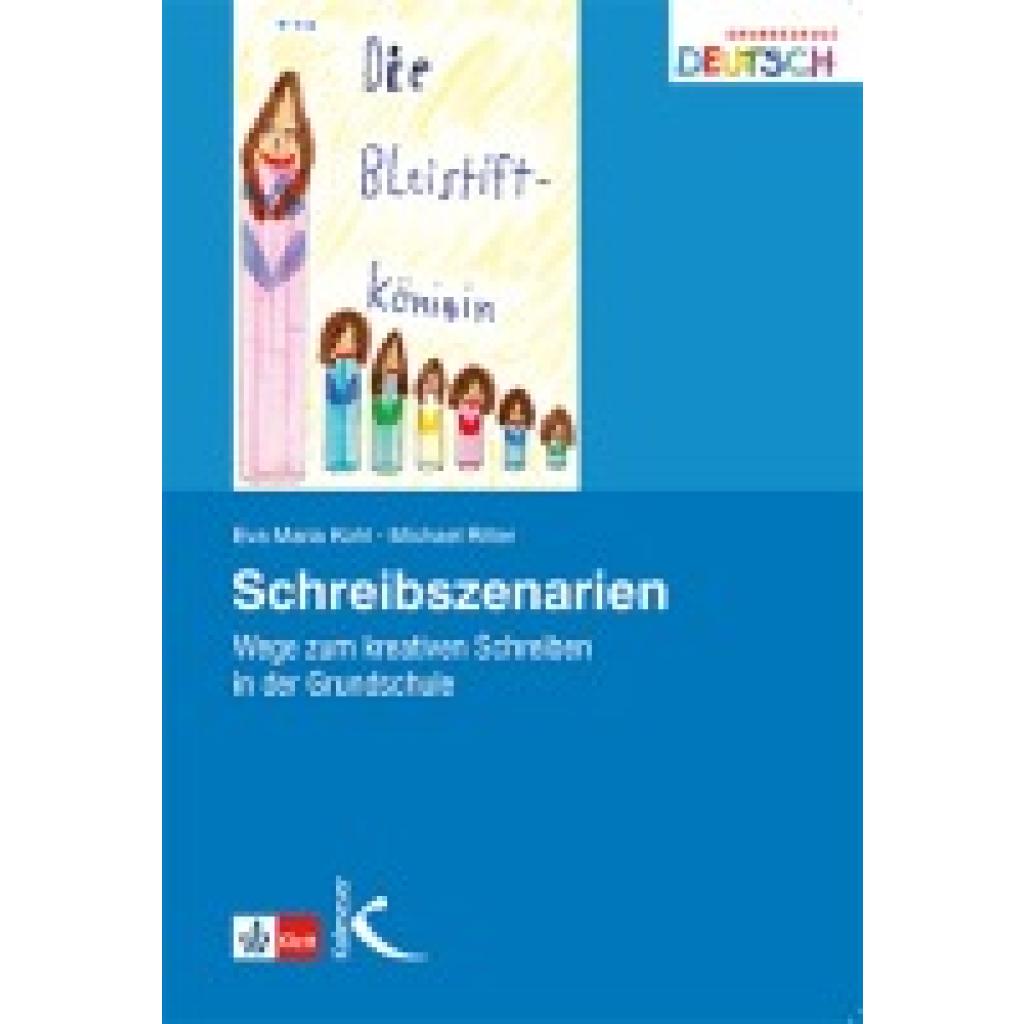 9783780010506 - Kohl Eva Maria - GEBRAUCHT Schreibszenarien Wege zum kreativen Schreiben in der Grundschule - Preis vom 01072023 050702 h 9783780010506 - Kohl Eva Maria - GEBRAUCHT Schreibszenarien Wege zum kreativen Schreiben in der Grundschule - Preis vom 01072023 050702 h